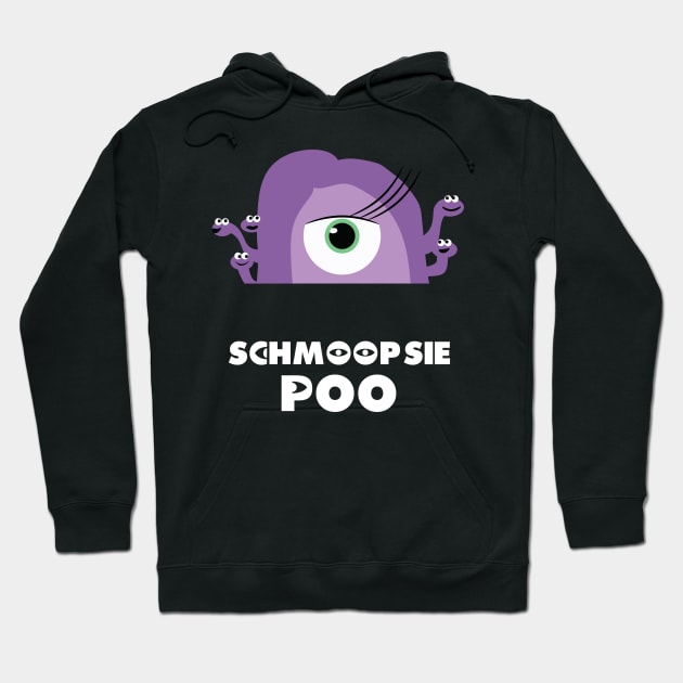 Schmoopsie Poo Hoodie by abuddie4